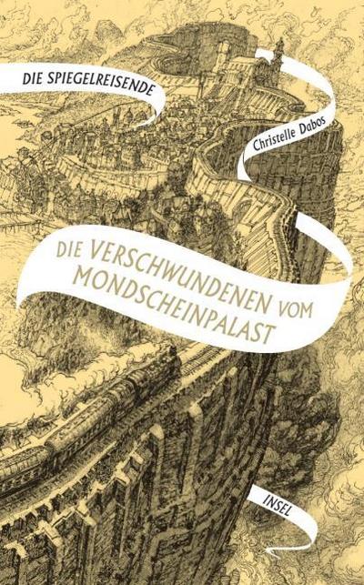 Die Spiegelreisende - Die Verschwundenen vom Mondscheinpalast