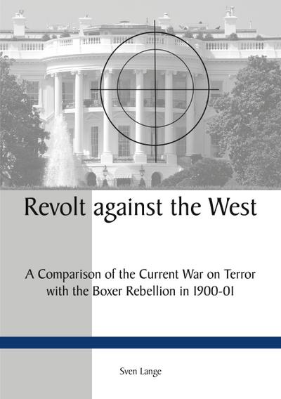 Revolt against the West