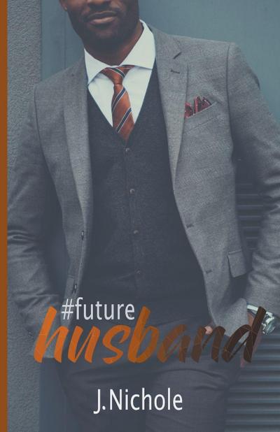 #FutureHusband