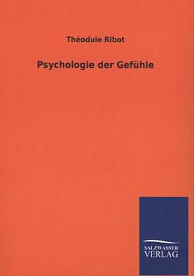 Psychologie der Gefühle