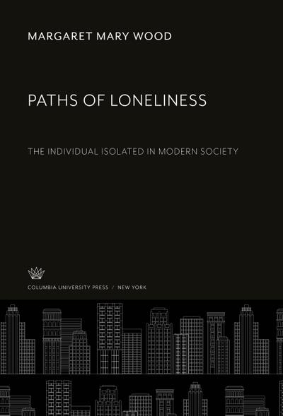 Paths of Loneliness
