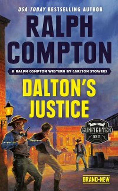Ralph Compton Dalton’s Justice