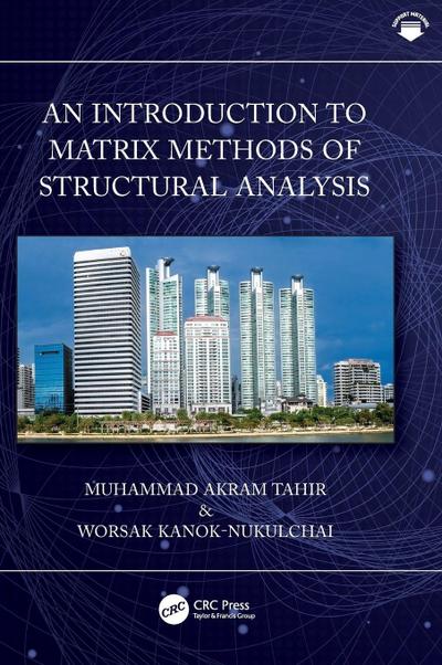 An Introduction to Matrix Methods of Structural Analysis