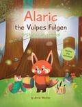 Alaric, The Vulpes Fulgen, First Day at School