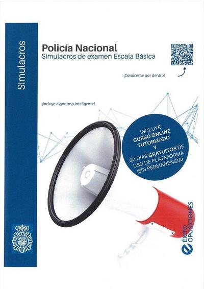 Policía Nacional : escala básica. Simulacros de examen