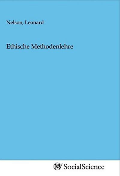 Ethische Methodenlehre