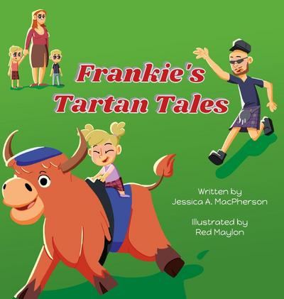 Frankie’s Tartan Tales