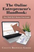 The Online Entrepreneur’s Handbook