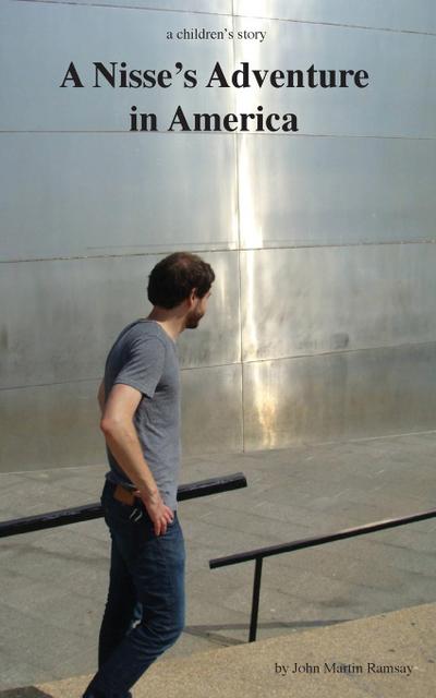 A Nisse’s Adventure in America