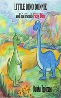 LITTLE DINO DONNIE and his friends Fiery Dino