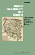 Kleine Geschichte des Banats