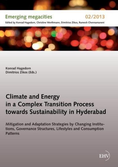 Climate and Energy in a Complex Transition Process towards Sustainability in Hyderabad