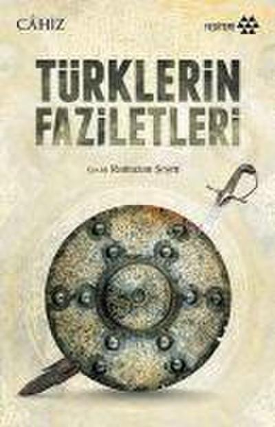 Türklerin Faziletleri