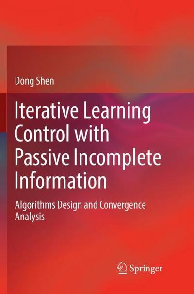 Iterative Learning Control with Passive Incomplete Information