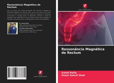 Ressonância Magnética de Rectum