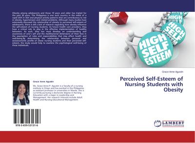 Perceived Self-Esteem of Nursing Students with Obesity