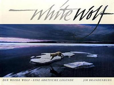 White Wolf - Jim Brandenburg