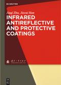 Infrared Antireflective and Protective Coatings