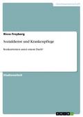 Sozialdienst und Krankenpflege