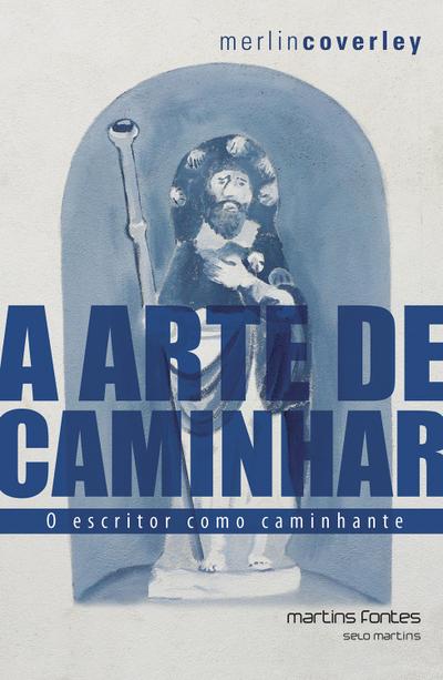 A arte de caminhar