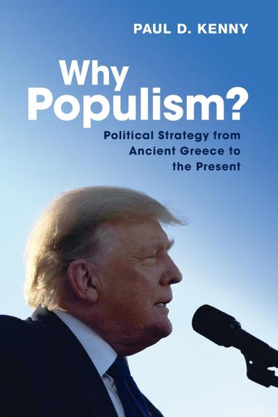 Why Populism?