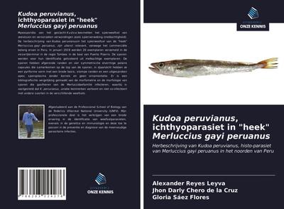Kudoa peruvianus, ichthyoparasiet in "heek" Merluccius gayi peruanus