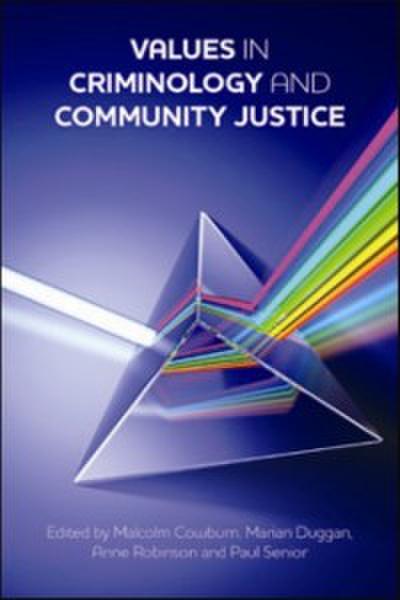 Values in Criminology and Community Justice