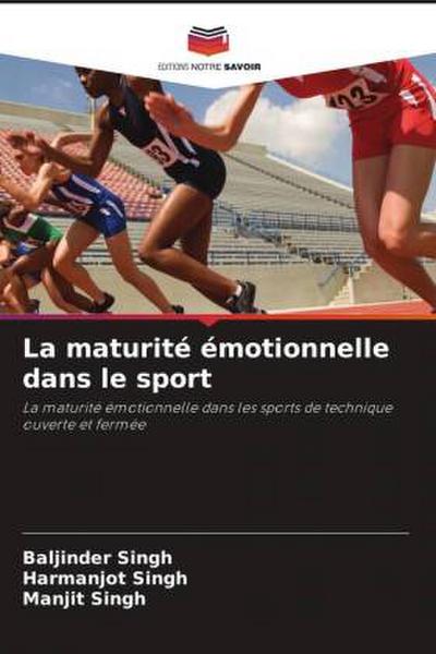 La maturité émotionnelle dans le sport