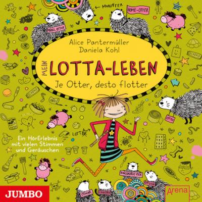 Mein Lotta-Leben. Je Otter, desto flotter, Audio-CD