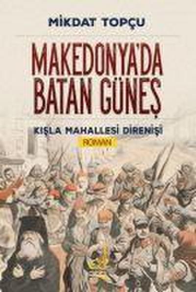Makedonyada Batan Günes