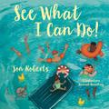 See What I Can Do!