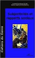 Subjectivités et rapports sociaux