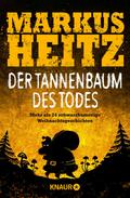 Der Tannenbaum des Todes von Markus Heitz | Ebook