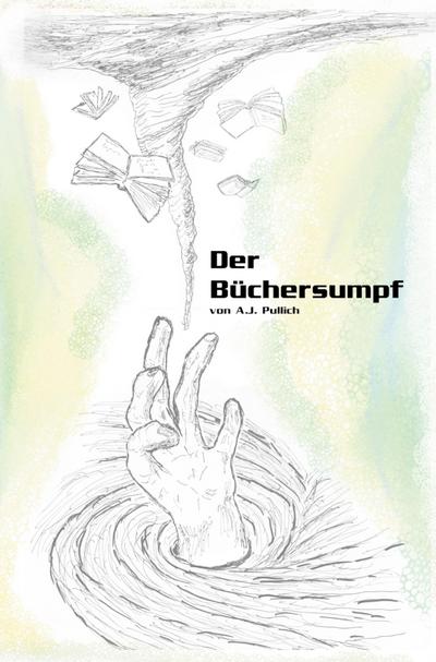Pullich, A: Büchersumpf
