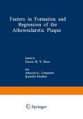 Factors in Formation and Regression of the Atherosclerotic Plaque