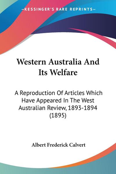 Western Australia And Its Welfare