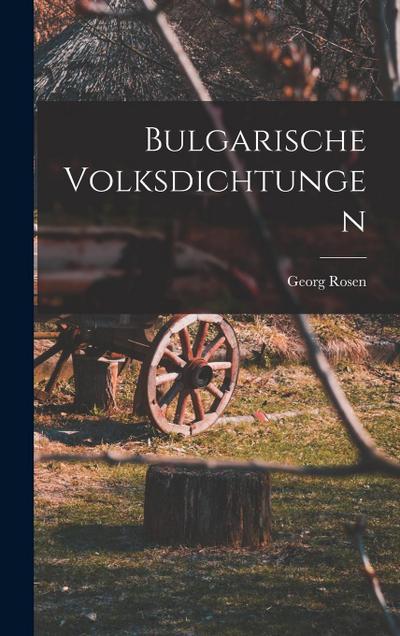 Bulgarische Volksdichtungen