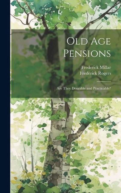 Old Age Pensions