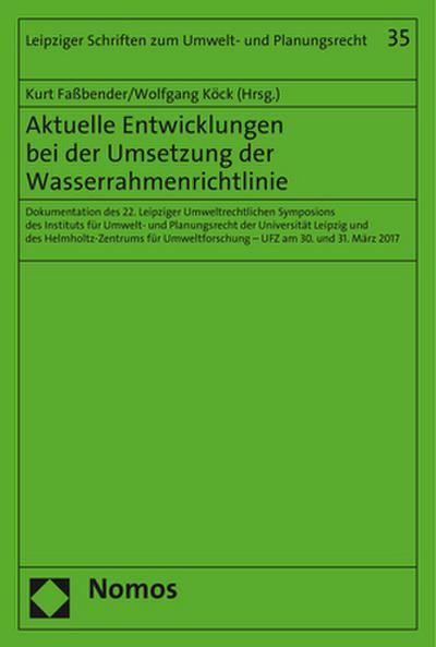 Aktuelle Entwicklungen bei der Umsetzung der Wasserrahmenrichtlinie