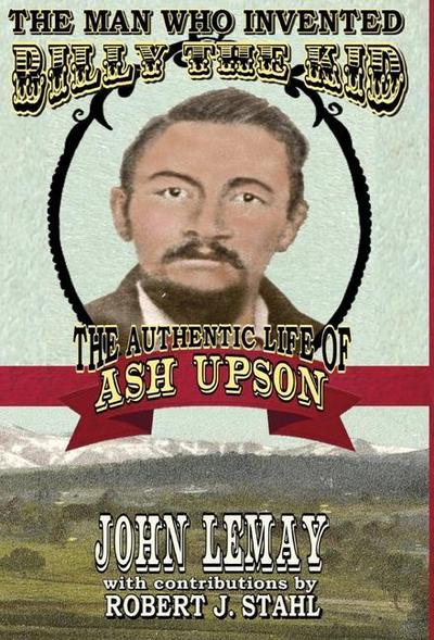 The Man Who Invented Billy the Kid