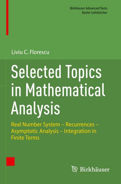 Selected Topics in Mathematical Analysis