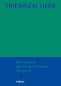 Das Wagnis der Schöpferischen Vernunft