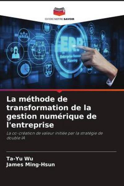 La méthode de transformation de la gestion numérique de l’entreprise