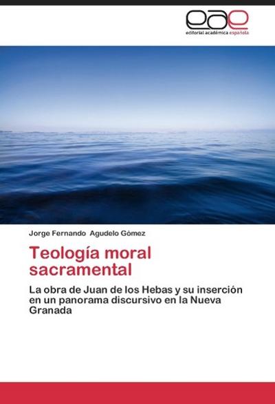 Teología moral sacramental