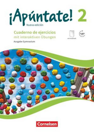 ¡Apúntate! - Spanisch als 2. Fremdsprache - Ausgabe 2016 - Band 2