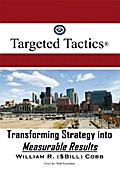Targeted Tactics(R)