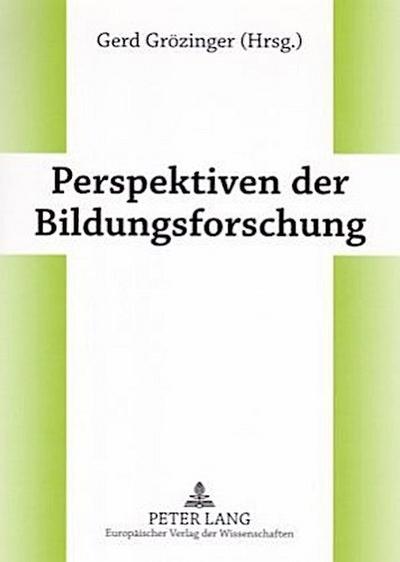 Perspektiven der Bildungsforschung