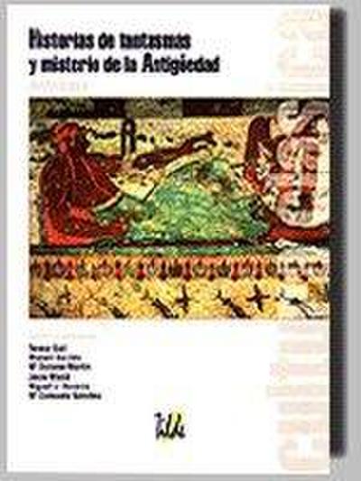 Historias de fantasmas y de misterio de la antigüedad : antología