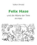 Felix Hase und die Allianz der Tiere im Harz