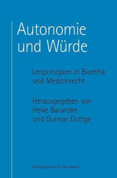 Autonomie und Würde